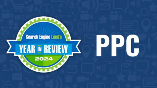 Top 10 PPC news of the year 2024 on Search Engine Land